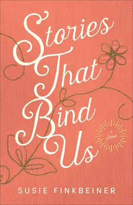 Příběhy, které nás spojují - Stories That Bind Us