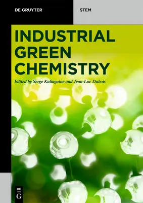 Průmyslová zelená chemie - Industrial Green Chemistry