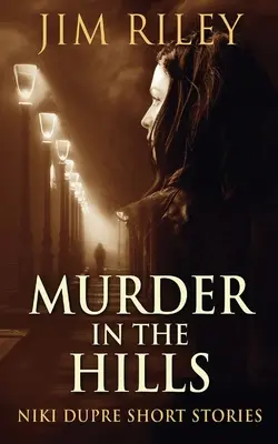 Vražda v kopcích - Murder In The Hills
