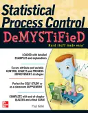 Statistické řízení procesů Demystified - Statistical Process Control Demystified
