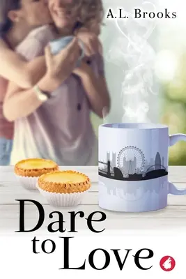 Odvaž se milovat - Dare to Love