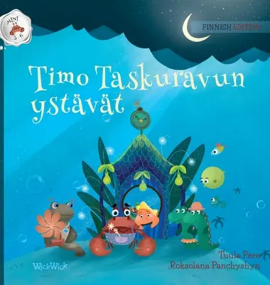 Timo Taskuravun ystvt: Finské vydání knihy Colin the Crab's Friends (Přátelé kraba Colina)
