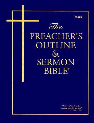 Kazatelská osnova a Bible pro kázání-KJV-Marek - Preacher's Outline & Sermon Bible-KJV-Mark