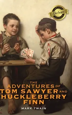 Dobrodružství Toma Sawyera a Huckleberryho Finna (Deluxe Library Binding) - The Adventures of Tom Sawyer and Huckleberry Finn (Deluxe Library Binding)