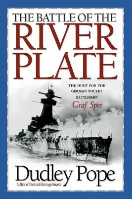 Bitva u River Plate: Hon na německou kapesní bitevní loď Graf Spree - The Battle of the River Plate: The Hunt for the German Pocket Battleship Graf Spree