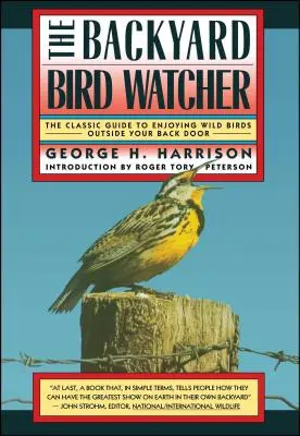 Pozorovatel ptáků na dvorku - Backyard Bird-Watcher