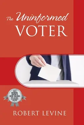 Neinformovaný volič - The Uninformed Voter