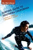 Surfingový průvodce jižní Kalifornií - Surfing Guide to Southern California