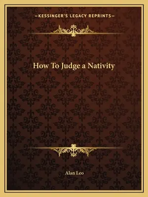 Jak posuzovat nativitu - How to Judge a Nativity