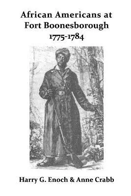 Afroameričané v pevnosti Boonesborough, 1775-1784 - African Americans at Fort Boonesborough, 1775-1784