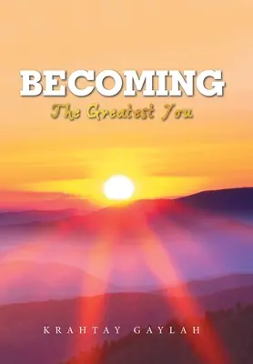 Stát se: Vyzkoušejte si, jak se vám daří: Největší vy - Becoming: The Greatest You