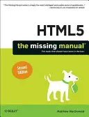 Html5: Chybějící příručka - Html5: The Missing Manual
