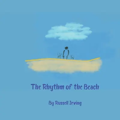 Rytmus pláže - The Rhythm of the Beach