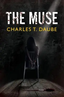 Múza: Romantické napětí - The Muse: A Romantic Suspense