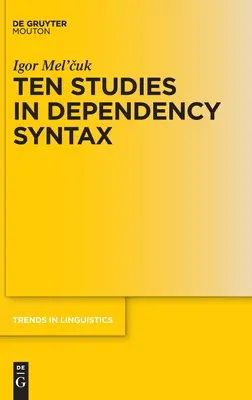 Deset studií o závislostní syntaxi - Ten Studies in Dependency Syntax