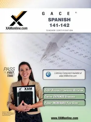 Gace Spanish 141, 142 Teacher Certification Test Prep studijní příručka - Gace Spanish 141, 142 Teacher Certification Test Prep Study Guide