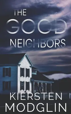 Dobří sousedé - The Good Neighbors