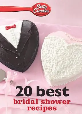 Betty Crocker Recepty na svatební oslavu - Betty Crocker Bridal Shower Recipes