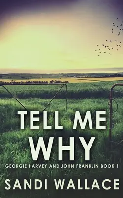 Řekni mi proč - Tell Me Why