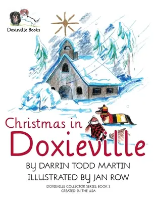 Vánoce v Doxieville - Christmas in Doxieville