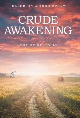 Crude Awakening (Hrubé probuzení) - Crude Awakening