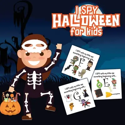 I Spy Halloween pro děti: Obrázkové hádanky - pro děti od 2 do 6 let - podzimní období pro batolata + předškoláky - zábavná kniha s hádankami - I Spy Halloween For Kids: Picture Riddles - For Kids Ages 2-6 - Fall Season For Toddlers + Kindergarteners - Fun Guessing Game Book