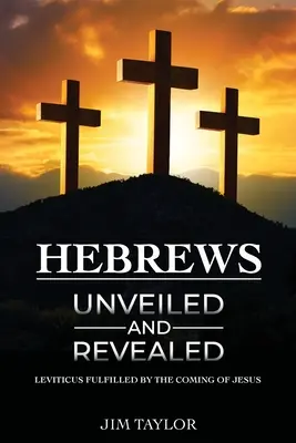 Židé odhaleni a zjeveni - Hebrews Unveiled and Revealed