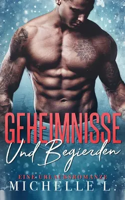 Tajemství a touhy: Prázdninová romance - Geheimnisse und Begierden: Eine Urlaubsromanze