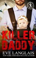 Zabijácký táta - Killer Daddy