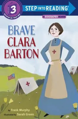 Statečná Clara Bartonová - Brave Clara Barton