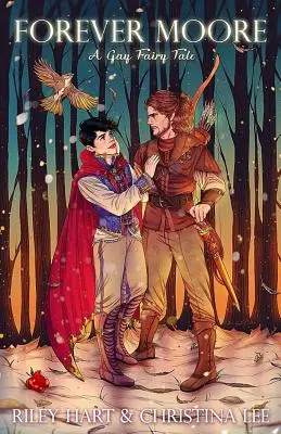 Forever Moore: Gay pohádka - Forever Moore: A Gay Fairy Tale