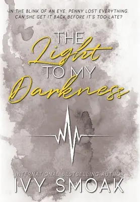 Světlo pro mou tmu - The Light to My Darkness