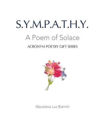 Sympatie: Báseň útěchy - Sympathy: A Poem of Solace