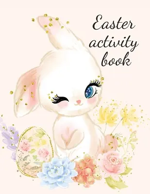 Kniha velikonočních aktivit - Easter activity book