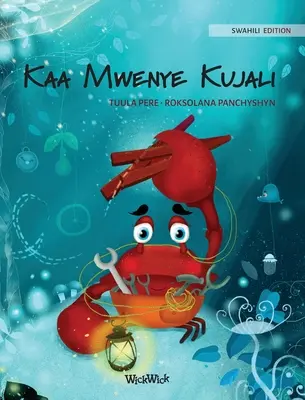 Kaa Mwenye Kujali (svahilské vydání knihy The Caring Crab)