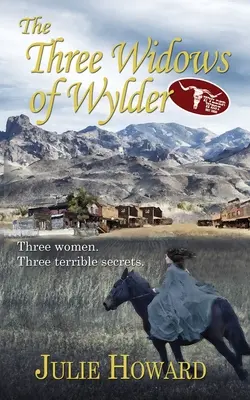 Tři vdovy z Wylderu - The Three Widows of Wylder