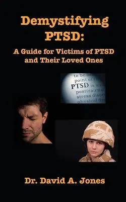 Demystifikace posttraumatické stresové poruchy - Demystifying PTSD