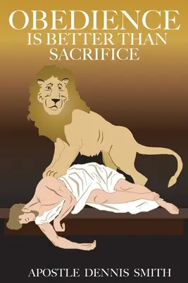 Poslušnost je lepší než oběť - Obedience Is Better Than Sacrifice