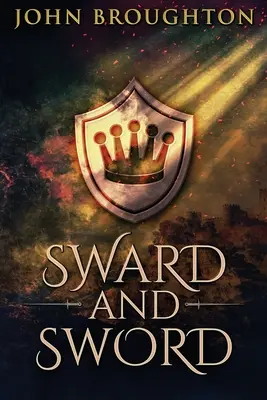 Sward a meč: Příběh hraběte Godwina - Sward And Sword: The Tale Of Earl Godwine