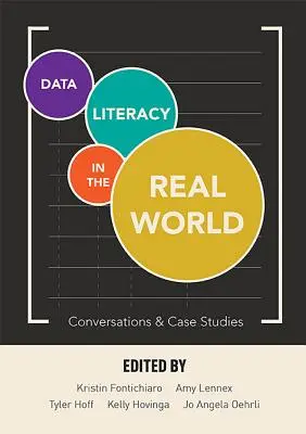 Datová gramotnost v reálném světě: Konverzace a případové studie - Data Literacy in the Real World: Conversations & Case Studies