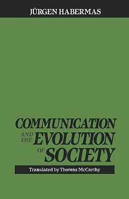 Komunikace a vývoj společnosti - Communication and the Evolution of Society