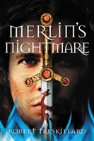 Merlinova noční můra - Merlin's Nightmare