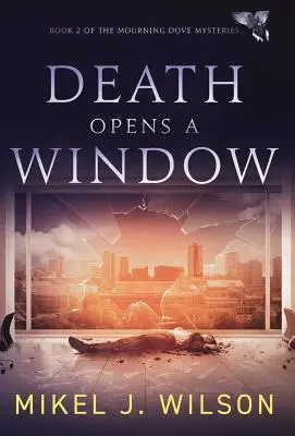 Smrt otevírá okno - Death Opens a Window