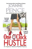 One O'Clock Hustle [Large Print]: Záhada inspektorky Rebeccy Mayfieldové (v angličtině) - One O'Clock Hustle [Large Print]: An Inspector Rebecca Mayfield Mystery