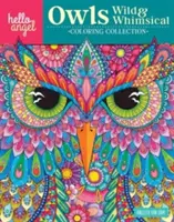 Hello Angel Owls Divoké a náladové zbarvení kolekce - Hello Angel Owls Wild & Whimsical Coloring Collection
