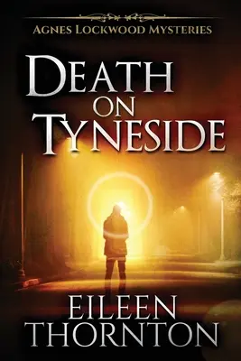 Smrt v Tyneside: Vydání pro velký tisk - Death On Tyneside: Large Print Edition