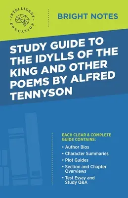 Studijní příručka ke Královským idylám a jiným básním Alfreda Tennysona - Study Guide to The Idylls of the King and Other Poems by Alfred Tennyson