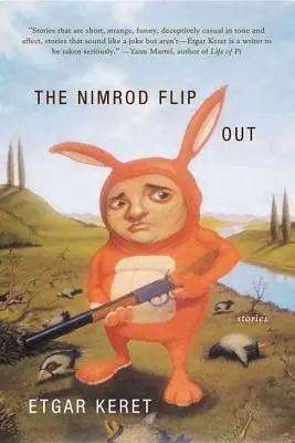 Nimrodův úlet: Příběhy - The Nimrod Flipout: Stories