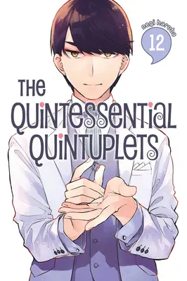Paterčata 12 - The Quintessential Quintuplets 12