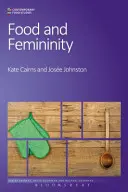 Jídlo a ženství - Food and Femininity